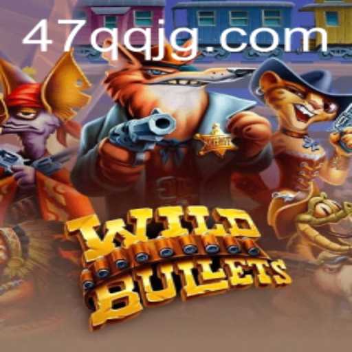Descubra WildBullets: Um Mergulho no Universo de Ação Intensa com 47QQ